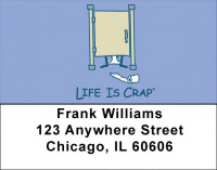 Toilet Humor Life Is Crap Address Labels | LBLIC-14