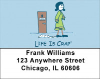 Toilet Humor Life Is Crap Address Labels | LBLIC-14