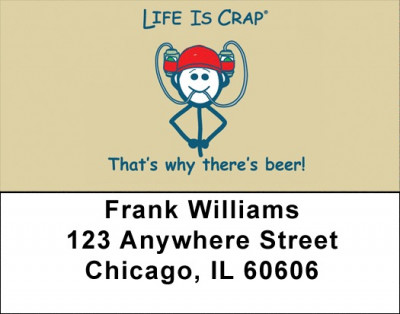 That's Why There's Beer Life Is Crap Address Labels | LBLIC-12