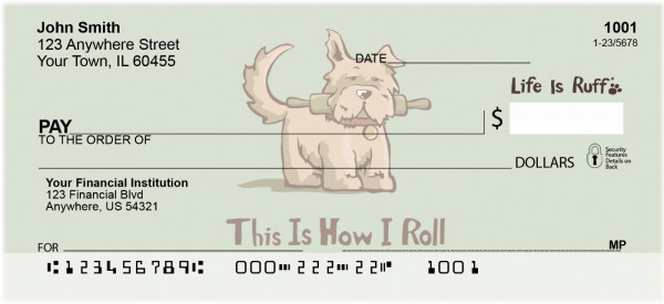 Life Is Ruff That's How I Roll Personal Checks